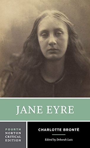 Charlotte Brontë, Deborah Lutz: Jane Eyre (Paperback, 2016, W. W. Norton & Company)