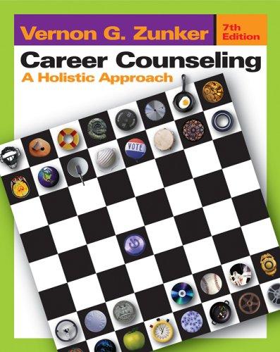 Vernon G. Zunker: Career Counseling (Hardcover, 2005, Wadsworth Publishing)
