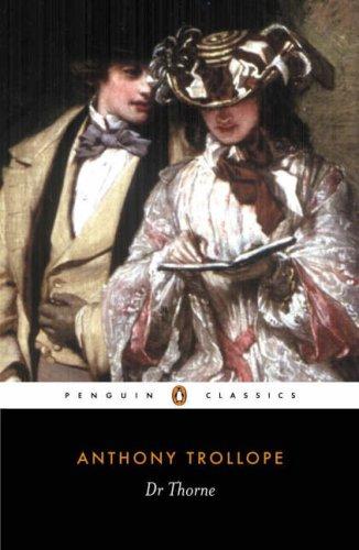 Ruth Rendell, Anthony Trollope: Dr. Thorne (1991, Pengin Books, Viking Penguin)