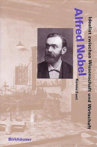 Kenne Fant: Alfred Nobel (Hardcover, 1995, Birkhauser Verlag AG)