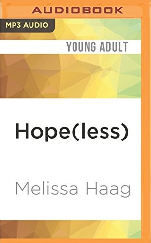 Julie McKay, Melissa Haag: Hope (AudiobookFormat, 2016, Audible Studios on Brilliance Audio)
