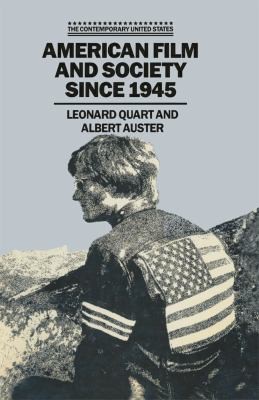 Leonard Quart: American film and society since 1945 (1984, Macmillan)