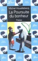 Michel Houellebecq: LA Poursuite Du Bonheur (Paperback, French language, 2002, J Ai Lu Editions)