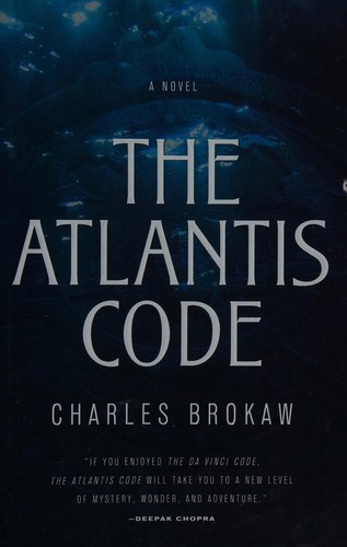 Charles Brokaw: The Atlantis code (2009, Forge)