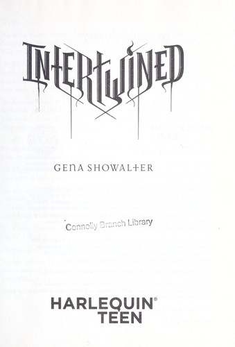 Gena Showalter: Intertwined (2009, Harlequin Teen)