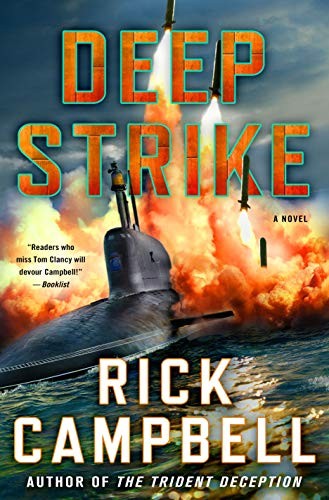 Rick Campbell: Deep Strike (Hardcover, St. Martin's Press)