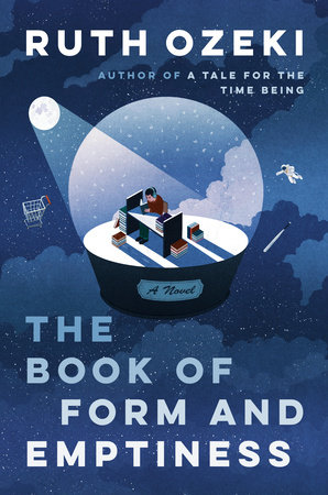 Ruth Ozeki: The Book of Form and Emptiness (2021, Viking)