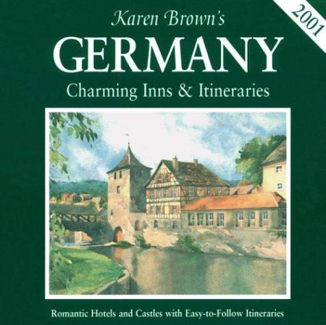 Karen Brown: Karen Brown's Germany (Paperback, 2001, Karen Brown)