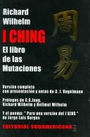 Richard Wilhelm: I Ching (Spanish language, 2006, Sudamericana)