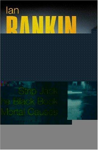 Ian Rankin: Three Great Novels (2001)