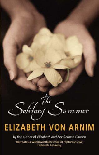 Elizabeth von Arnim: The Solitary Summer (Paperback, 2006, Virago Press)