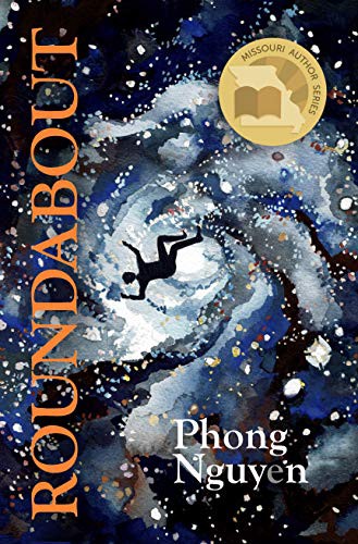 Phong Nguyen: Roundabout (Paperback, Moon City Press)