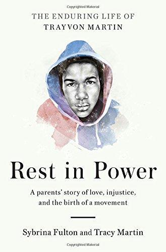 Sybrina Fulton, Tracy Martin: Rest in Power (2017)