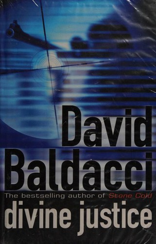 David Baldacci: Divine Justice (Hardcover, 2008, Macmillan)