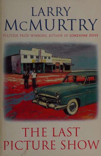 Larry McMurtry: The Last Picture Show (1997, Phoenix)