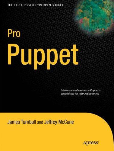 James Turnbull, Spencer Krum, William Van Hevelingen, Ben Kero, Jeffrey McCune: Pro Puppet (2011)
