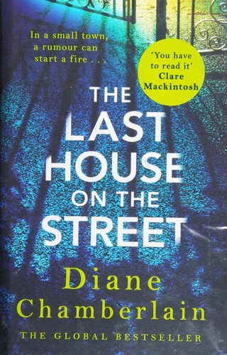 Diane Chamberlain: Last House on the Street (2022, Review)