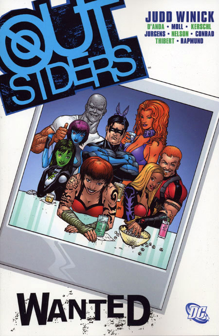Judd Winick: Outsiders, Vol. 3: Wanted (Paperback, 2005, DC Comics)