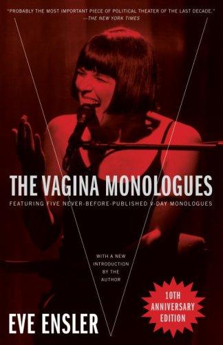 Eve Ensler, Eve Ensler: The Vagina Monologues (Paperback, 2007, Villard)