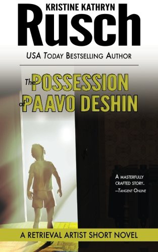 Kristine Kathryn Rusch: The Possession of Paavo Deshin (Paperback, 2012, WMG Publishing)