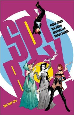 Peter David, Pop Mhan, Carlos Meglia, Norman Lee, Clem Robins, Guy Major: Bet Your Life (Spyboy, Book 3) (Paperback, 2001, Dark Horse)