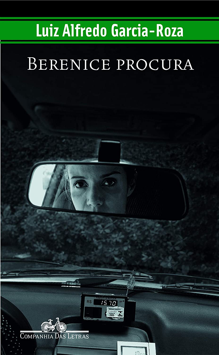 Luiz Alfredo Garcia-Roza: Berenice procura (Paperback, Portuguese language, 2005, Companhia das Letras)