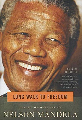 Nelson Mandela: Long Walk to Freedom (Paperback, 1995, Back Bay Books)