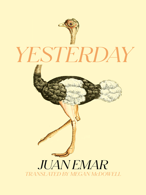 Megan McDowell, Alejandro Zambra, Juan Emar: Yesterday (2022, New Directions Publishing Corporation)