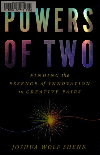 Joshua Wolf Shenk: Powers of two (2014)