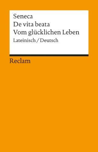 Seneca the Younger: De vita beata (German language, 1990)