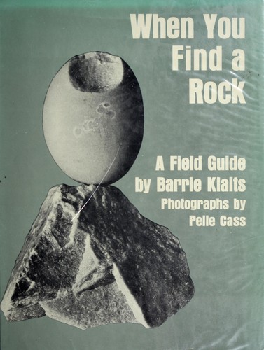 Barrie Klaits: When you find a rock (1976, Macmillan)