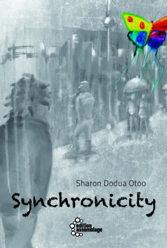 Sharon Dodua Otoo: Synchronicity (Paperback, German language, edition assemblage)