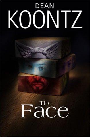Dean Koontz: The face (Hardcover, 2003, Bantam Books)