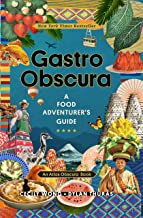 Dylan Thuras, Cecily Wong, Atlas Obscura: Gastro Obscura (2021, Workman Publishing Company, Incorporated)