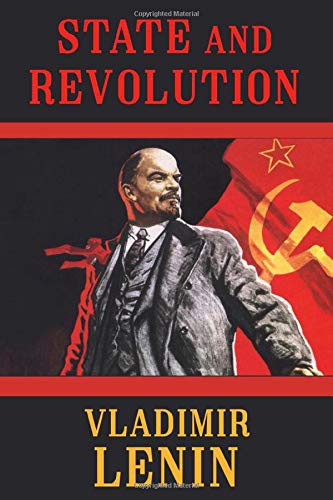Lenin: State and Revolution (Paperback, Independently published)