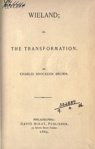Charles Brockden Brown: Wieland (1889, D. McKay)