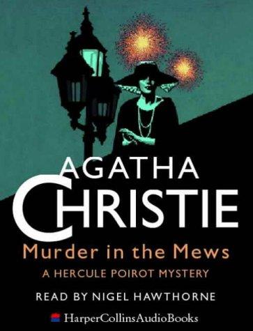 Agatha Christie: Murder in the Mews (AudiobookFormat, 2000, HarperCollins Audio)