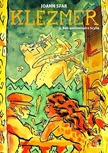 Joann Sfar: Klezmer: Bon anniversaire Scylla (French language, 2006)