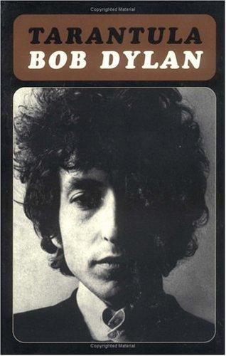 Bob Dylan: Tarantula (2004, Scribner)