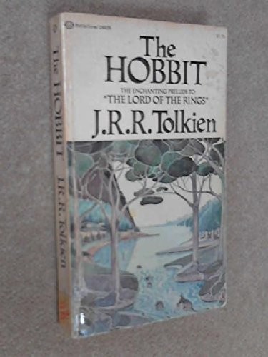 J. R. R. Tolkien: THE HOBBIT - or There and Back Again (Paperback, Ballantine Books)