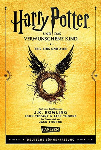 J.K. Rowling, John Tiffany, Jack Thorne: Harry Potter und das verwunschene Kind. Teil eins und zwei (Hardcover, 2021, Carlsen Verlag GmbH)