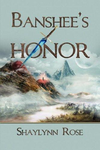 Shaylynn Rose: Banshee's Honor (Paperback, 2007, P.D. Publishing, Inc.)