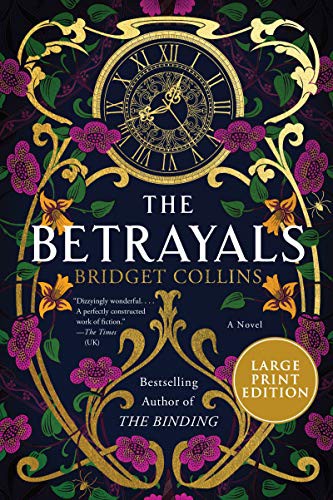 Bridget Collins: The Betrayals (Paperback, 2021, HarperLuxe)