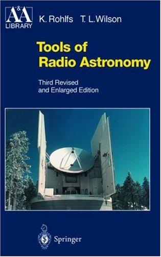 K. Rohlfs: Tools of radio astronomy (2000, Springer)