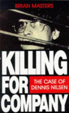 Brian Masters, Brian Masters: Killing for Company (Paperback, 1995, Random House (UK))