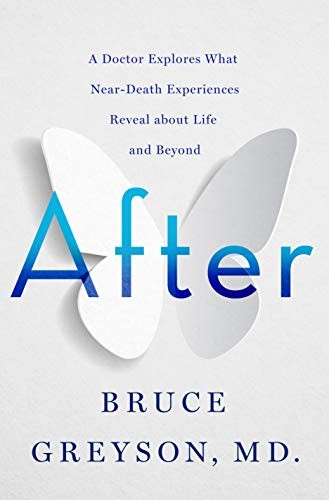 Bruce Greyson: After (Hardcover, 2021, St. Martin's Essentials)