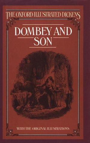 Nancy Holder: Dombey and Son (New Oxford Illustrated Dickens) (1987, Oxford University Press, USA)