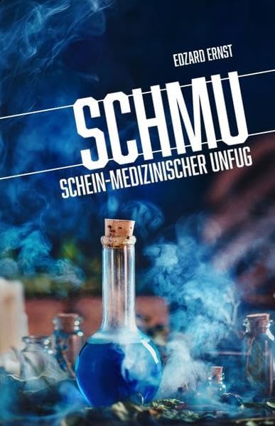 Edzard Ernst: SchmU (Paperback, German language, 2021, JMB Verlag)