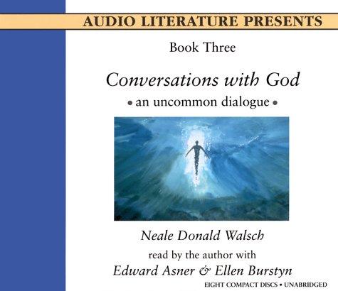 Neale Donald Walsch: Conversations With God (AudiobookFormat, 2000, Audio Literature)
