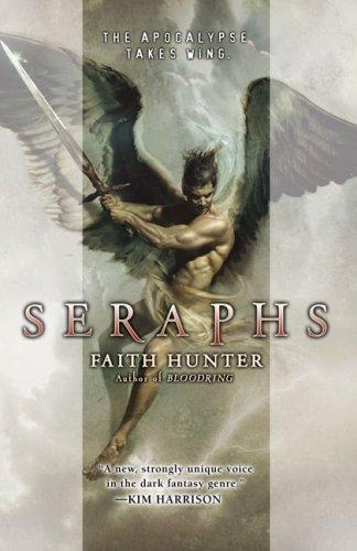 Faith Hunter: Seraphs (Enclave Series, Book 2) (2007, Roc Trade)